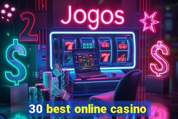 30 best online casino