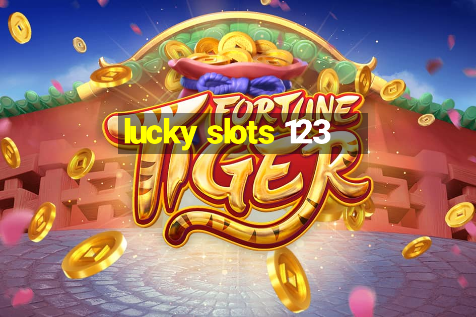 lucky slots 123