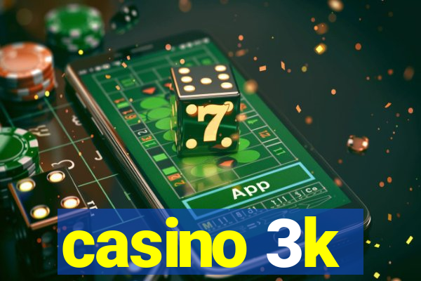 casino 3k