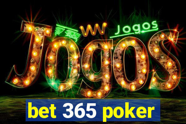 bet 365 poker