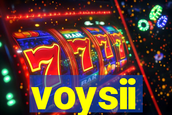 voysii