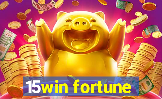 15win fortune