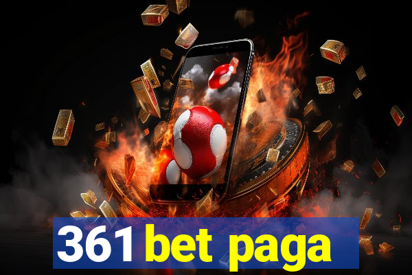 361 bet paga