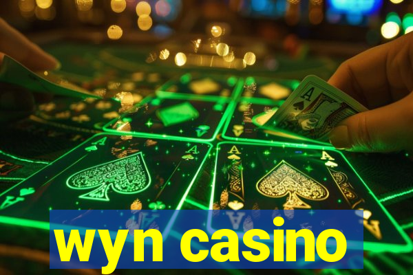 wyn casino