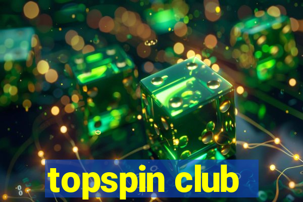 topspin club