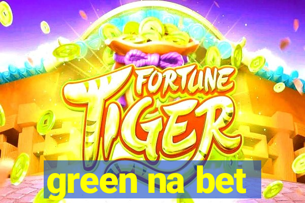 green na bet