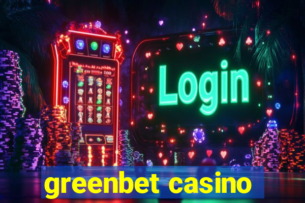 greenbet casino