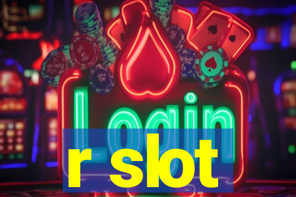 r slot