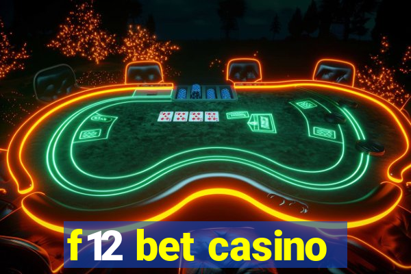 f12 bet casino