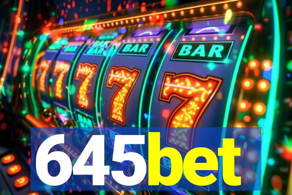 645bet