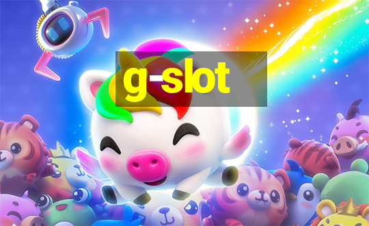 g-slot