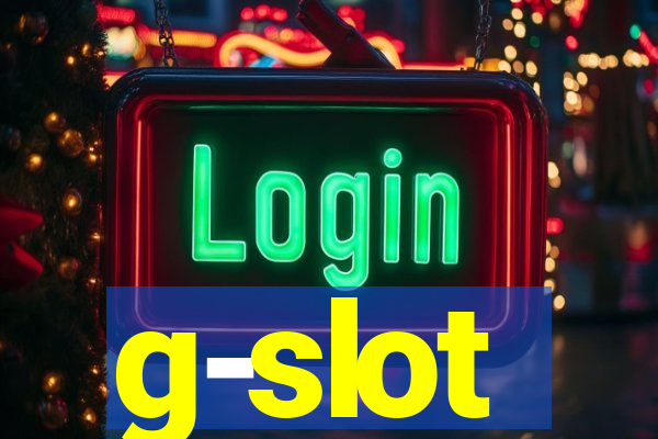 g-slot