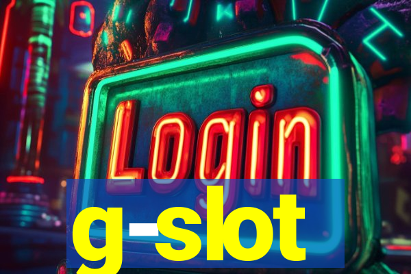 g-slot