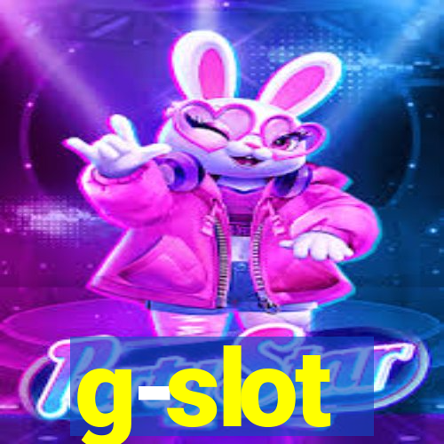 g-slot