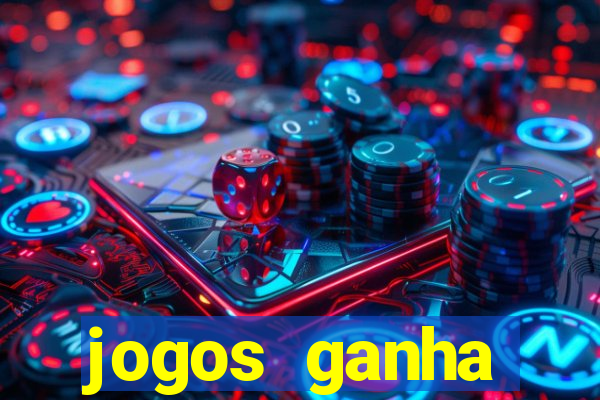 jogos ganha dinheiro na hora