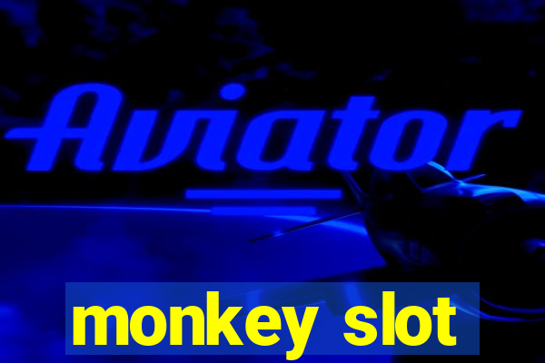 monkey slot