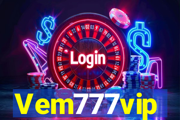 Vem777vip