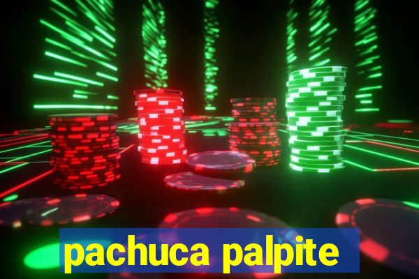 pachuca palpite