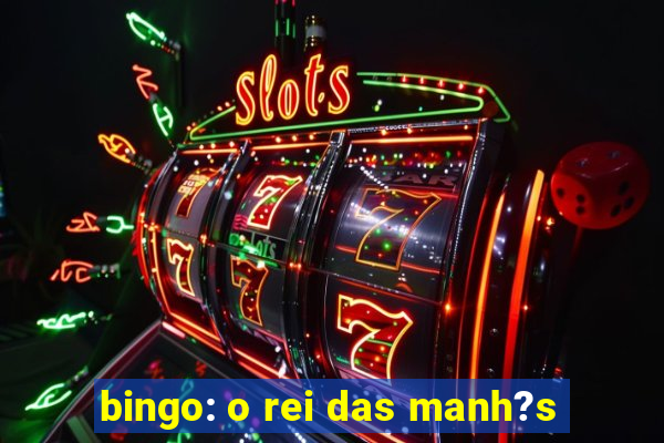 bingo: o rei das manh?s