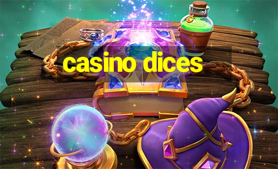 casino dices