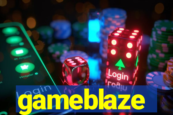 gameblaze