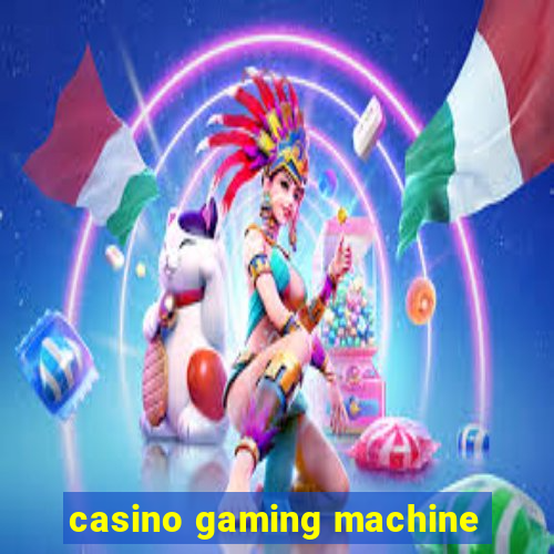 casino gaming machine