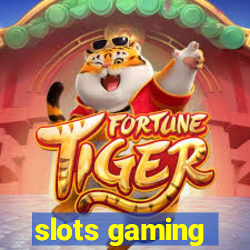 slots gaming