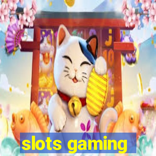 slots gaming