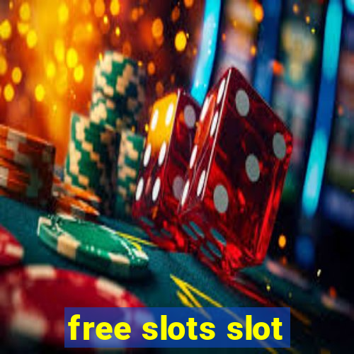 free slots slot