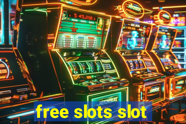 free slots slot