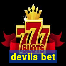 devils bet