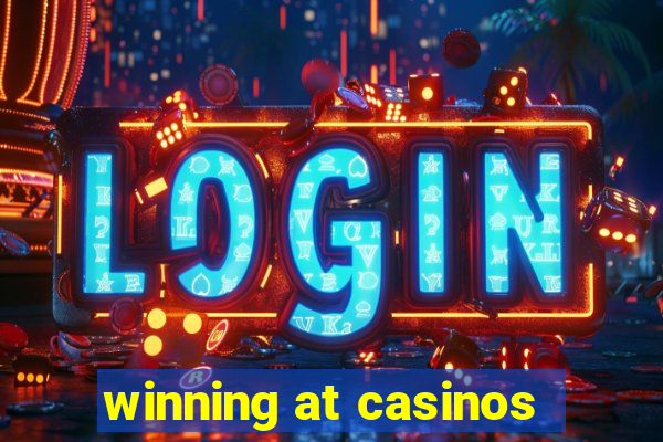 winning at casinos