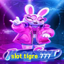 slot tigre 777