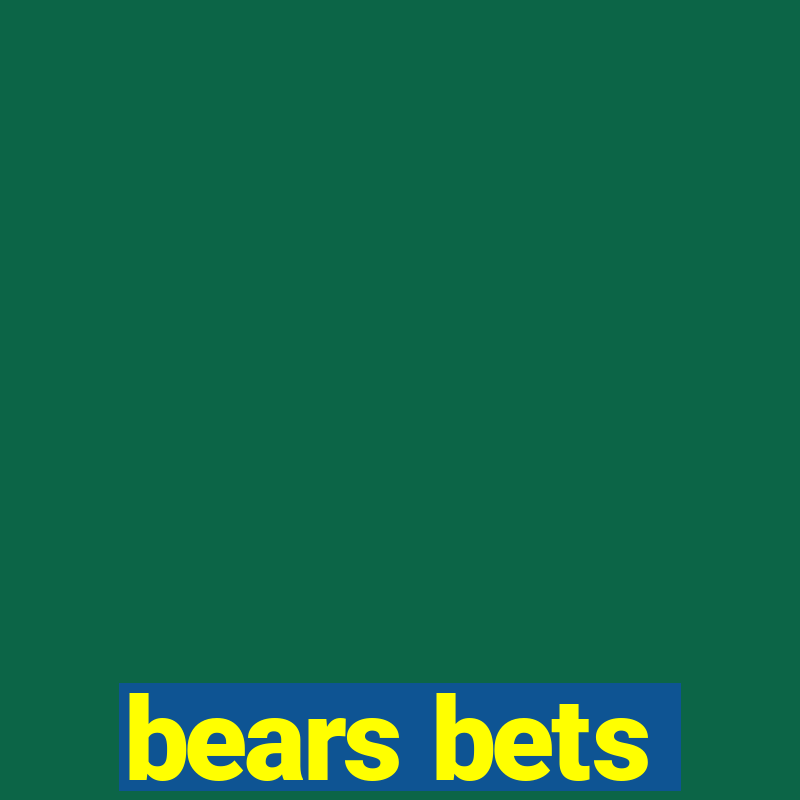 bears bets