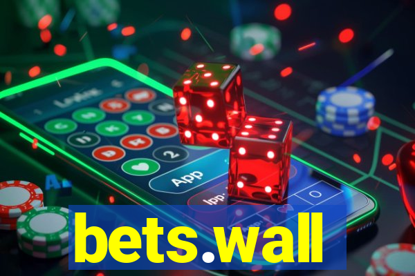 bets.wall