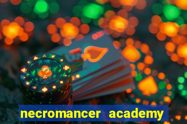 necromancer academy genius summoner wiki