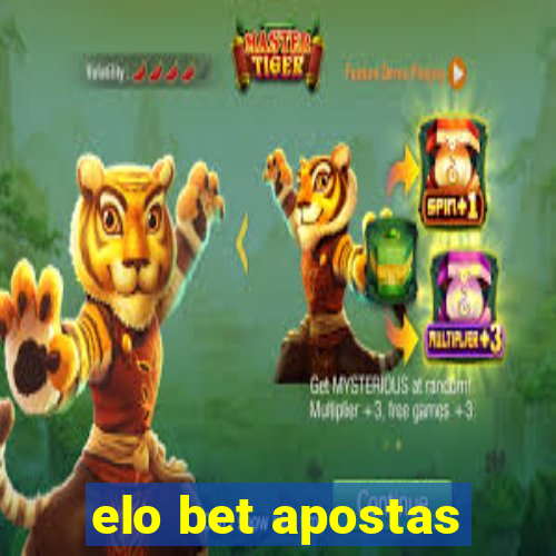 elo bet apostas