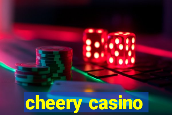 cheery casino