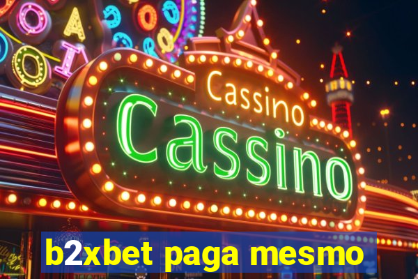 b2xbet paga mesmo