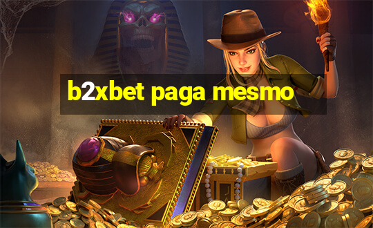 b2xbet paga mesmo