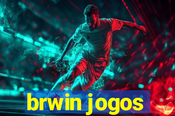 brwin jogos