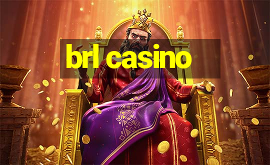 brl casino