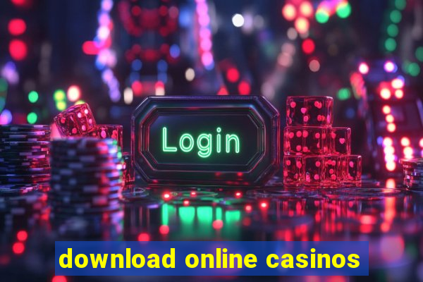 download online casinos