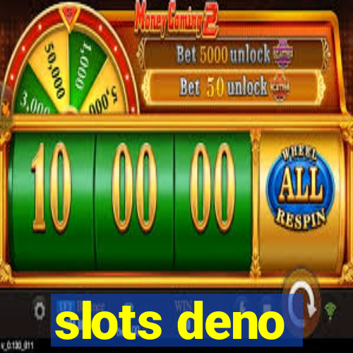 slots deno