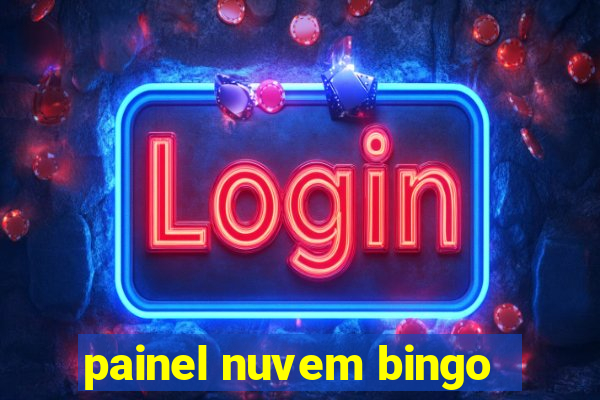 painel nuvem bingo