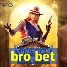 bro bet