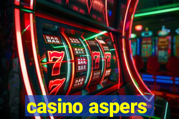 casino aspers