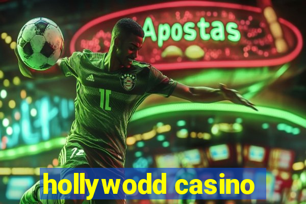 hollywodd casino