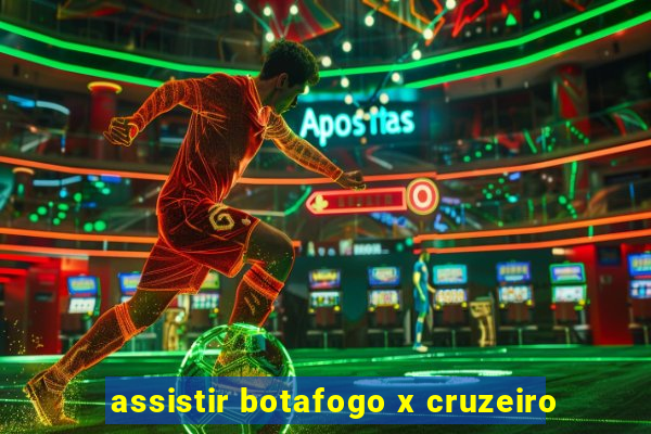 assistir botafogo x cruzeiro