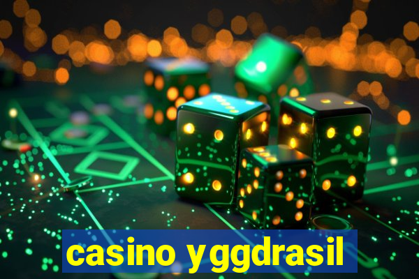 casino yggdrasil